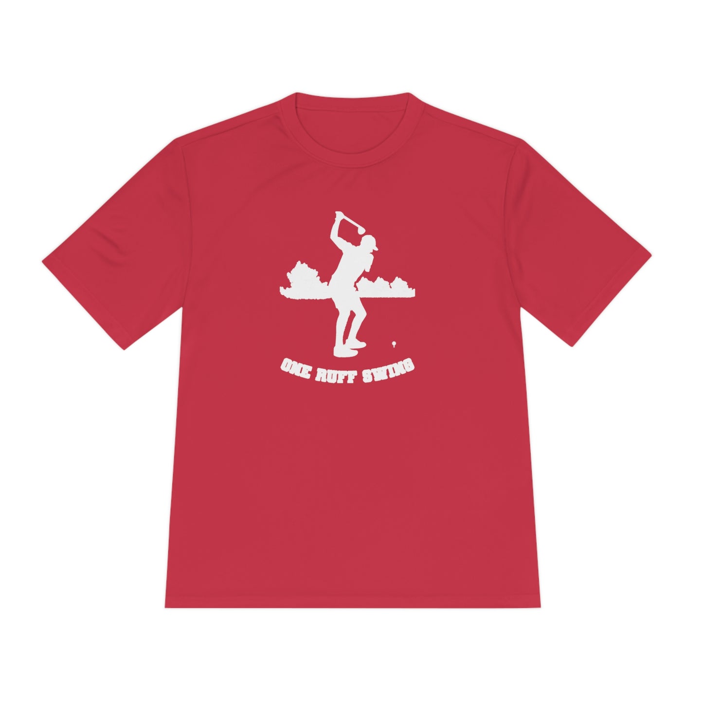 One Ruff Swing - Moisture Wicking Tee